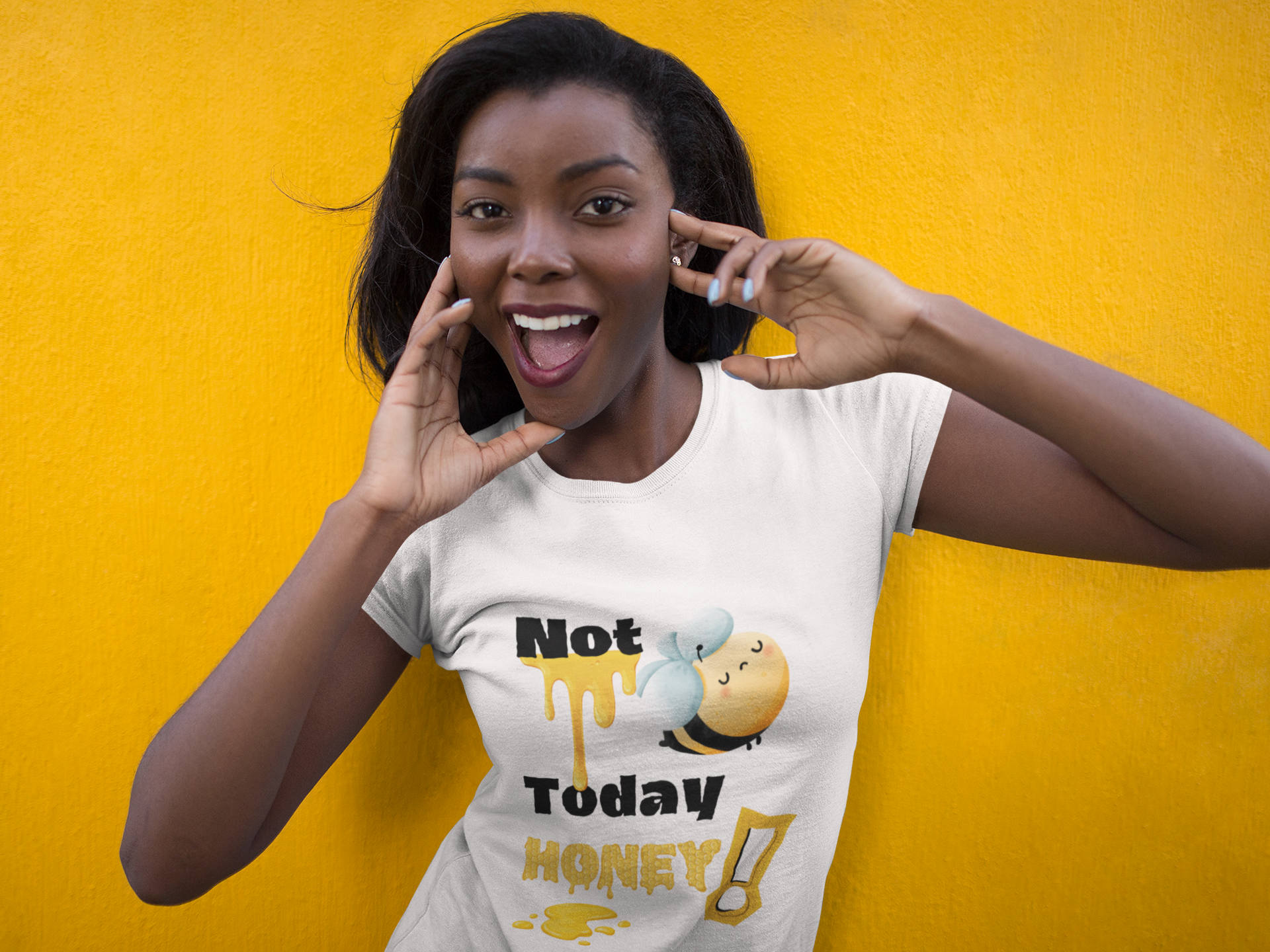 Not Today Honey! -Unisex Premium t-shirt